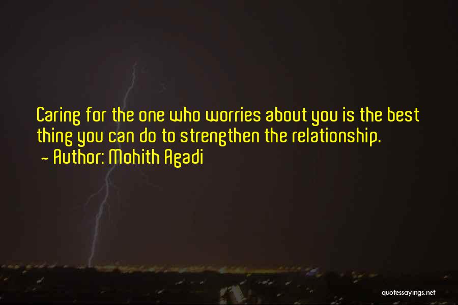 Worries In A Relationship Quotes By Mohith Agadi