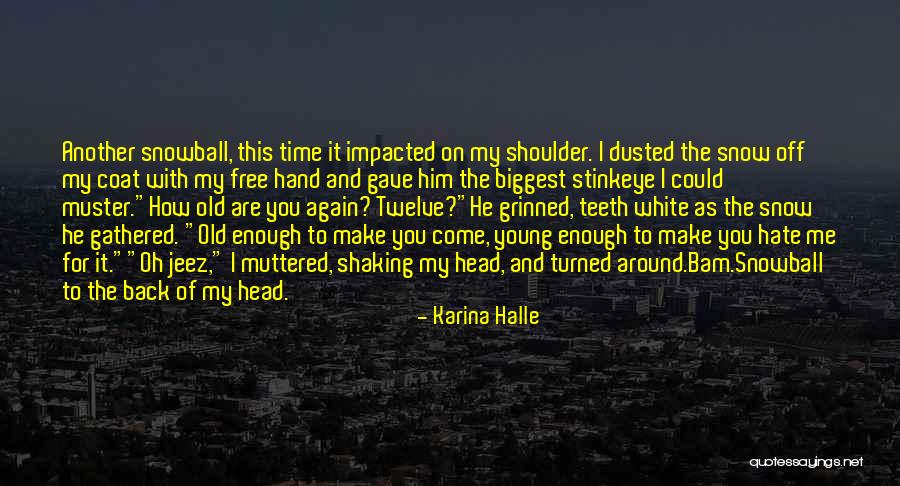 Worrold Quotes By Karina Halle Worrold Quotes By Karina Halle