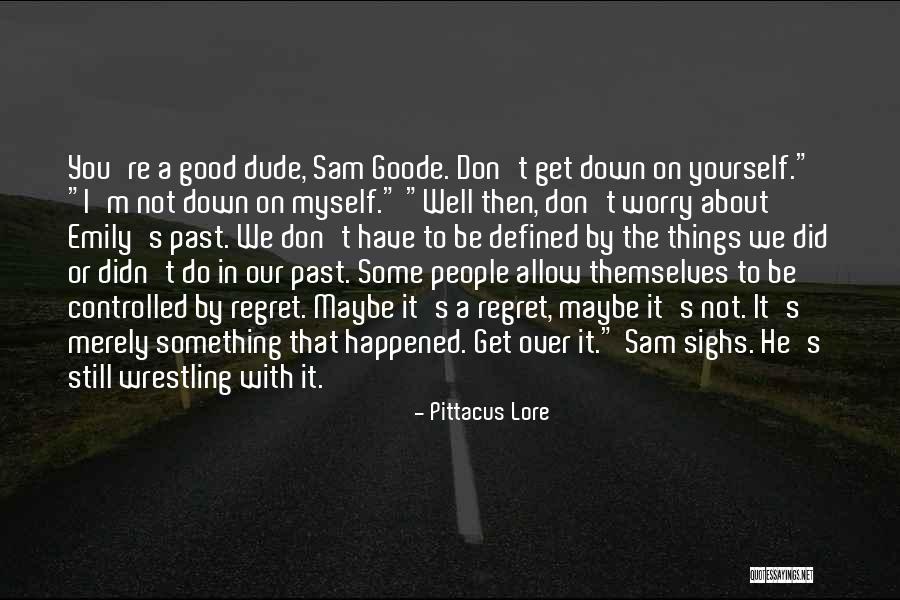Worry About Yourself Quotes By Pittacus Lore Worry About Yourself Quotes By Pittacus Lore