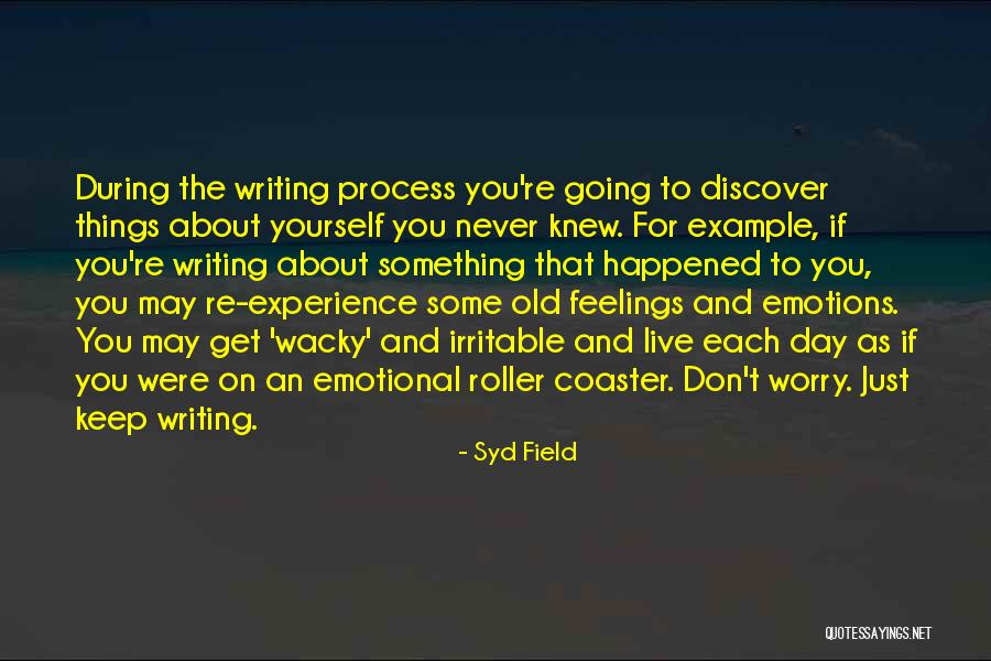 Worry About Yourself Quotes By Syd Field Worry About Yourself Quotes By Syd Field