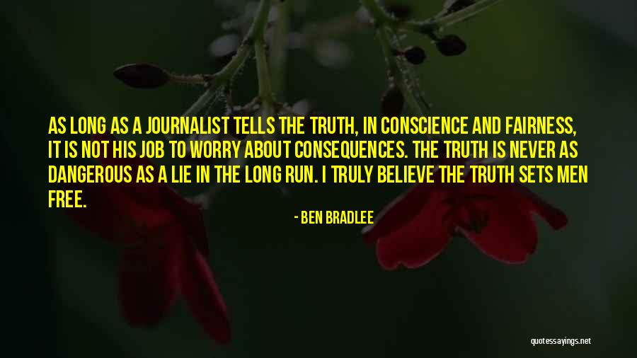 Worry Is Dangerous Quotes By Ben Bradlee