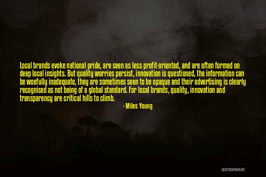 Worry Less Quotes By Miles Young Worry Less Quotes By Miles Young