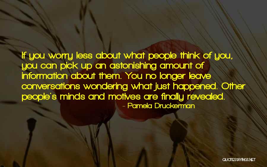 Worry Less Quotes By Pamela Druckerman Worry Less Quotes By Pamela Druckerman