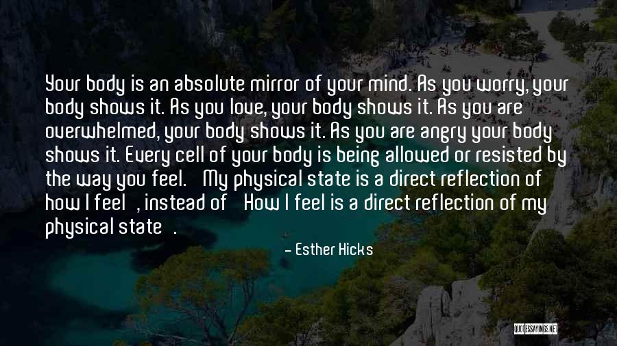 Worry Love Quotes By Esther Hicks Worry Love Quotes By Esther Hicks