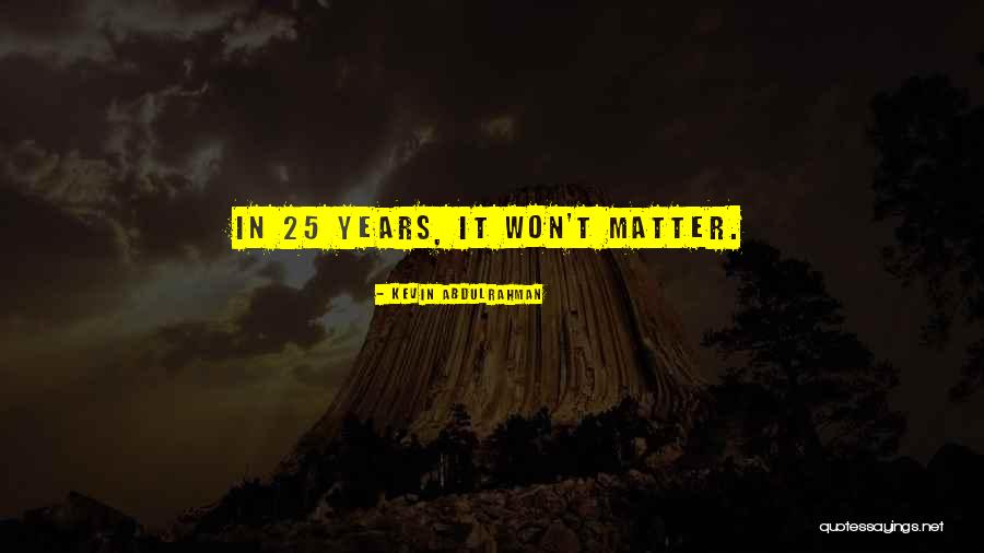 Worry Quotes Quotes By Kevin Abdulrahman Worry Quotes Quotes By Kevin Abdulrahman