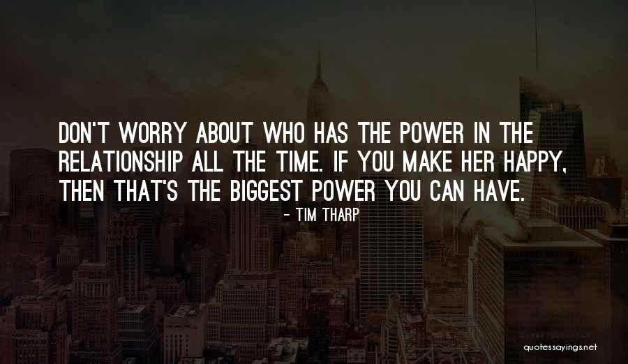 Worry Quotes Quotes By Tim Tharp Worry Quotes Quotes By Tim Tharp
