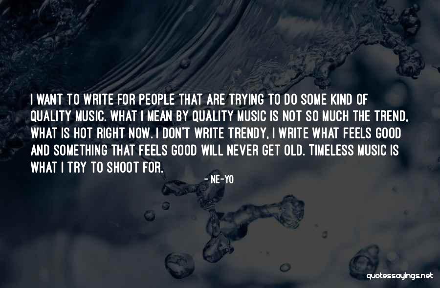 Worry Trick Quotes By Ne-Yo Worry Trick Quotes By Ne-Yo