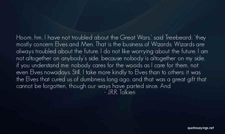 Worrying About Future Quotes By J.R.R. Tolkien Worrying About Future Quotes By J.R.R. Tolkien
