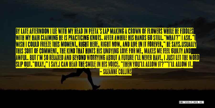 Worrying About Future Quotes By Suzanne Collins Worrying About Future Quotes By Suzanne Collins
