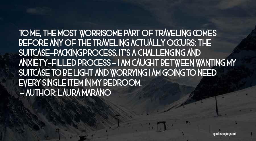 Worrying And Anxiety Quotes By Laura Marano