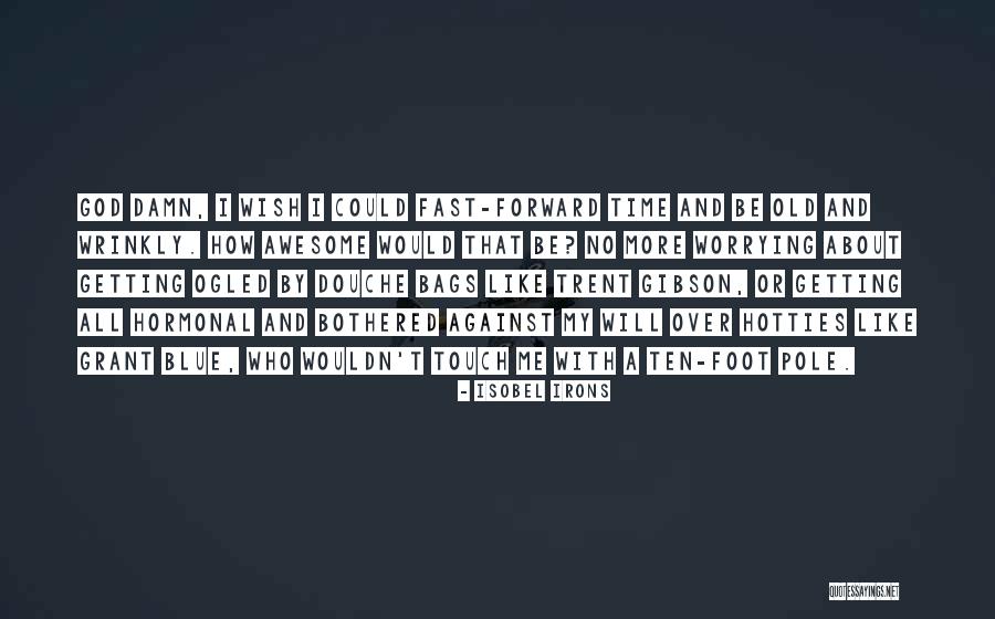 Worrying And God Quotes By Isobel Irons Worrying And God Quotes By Isobel Irons