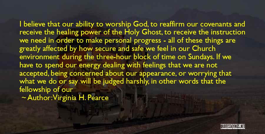 Worrying And God Quotes By Virginia H. Pearce