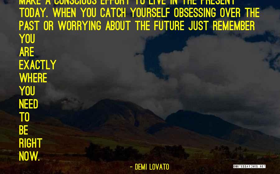 Worrying Future Quotes By Demi Lovato Worrying Future Quotes By Demi Lovato