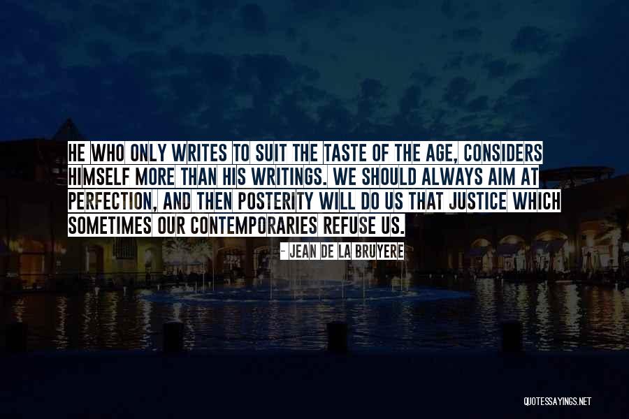 Worsdell Vintner Quotes By Jean De La Bruyere Worsdell Vintner Quotes By Jean De La Bruyere