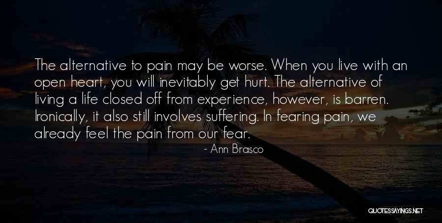 Worse Life Quotes By Ann Brasco Worse Life Quotes By Ann Brasco