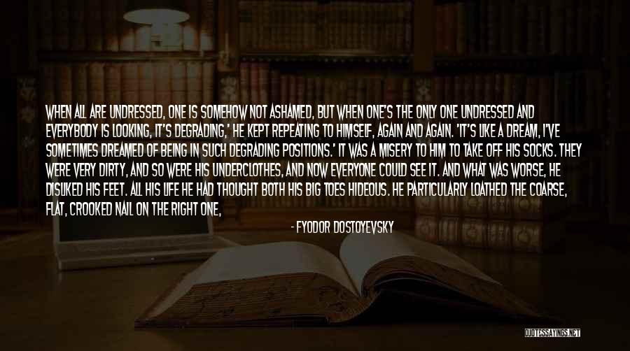 Worse Life Quotes By Fyodor Dostoyevsky Worse Life Quotes By Fyodor Dostoyevsky
