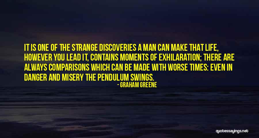 Worse Life Quotes By Graham Greene Worse Life Quotes By Graham Greene