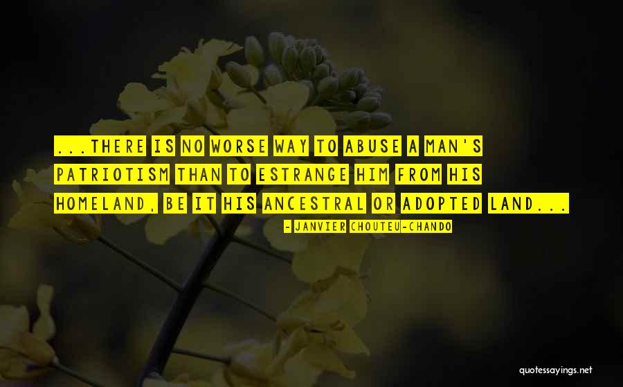 Worse Life Quotes By Janvier Chouteu-Chando Worse Life Quotes By Janvier Chouteu-Chando