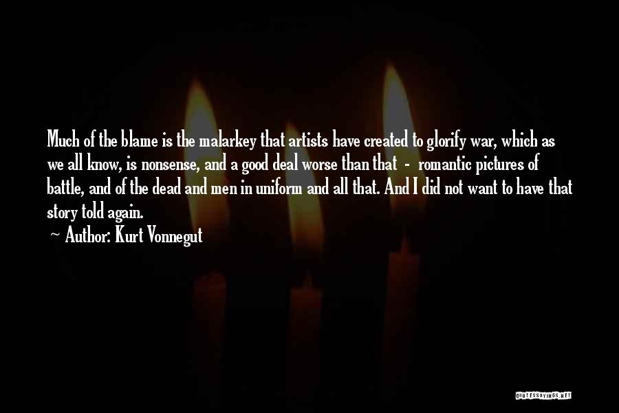 Worse Than War Quotes By Kurt Vonnegut