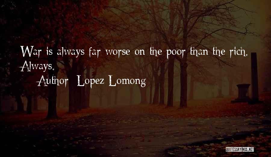 Worse Than War Quotes By Lopez Lomong