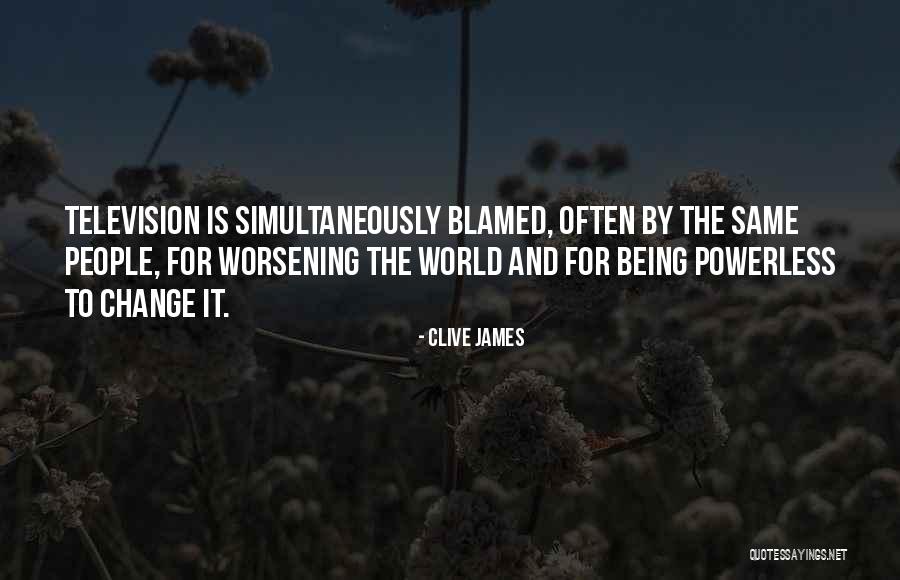 Worsening Quotes By Clive James Worsening Quotes By Clive James