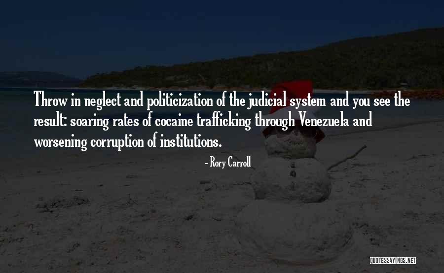 Worsening Quotes By Rory Carroll Worsening Quotes By Rory Carroll