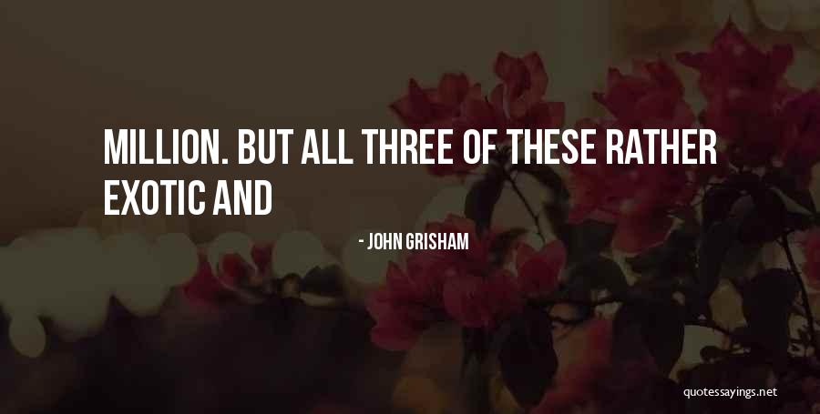 Worsening Synonym Quotes By John Grisham