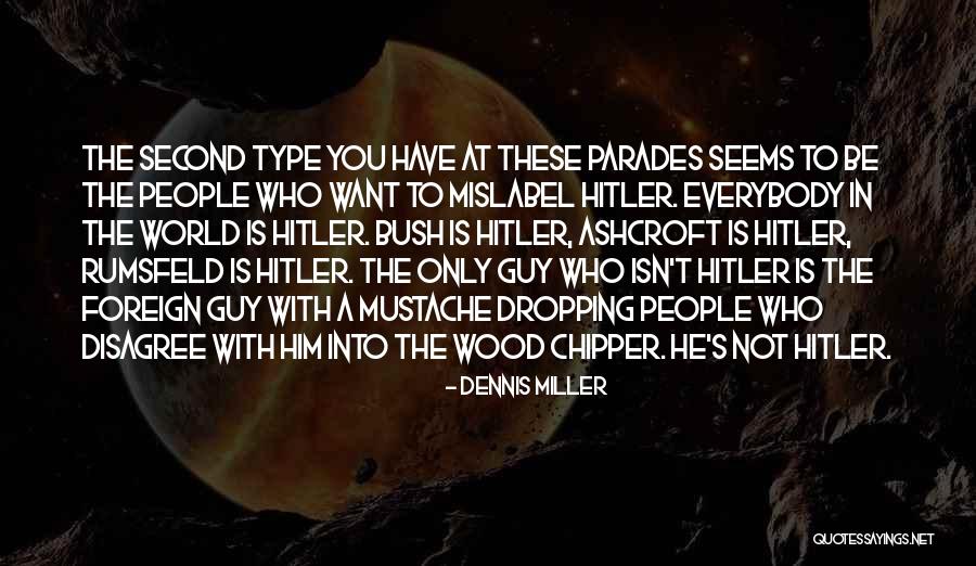 Worsens Quotes By Dennis Miller Worsens Quotes By Dennis Miller