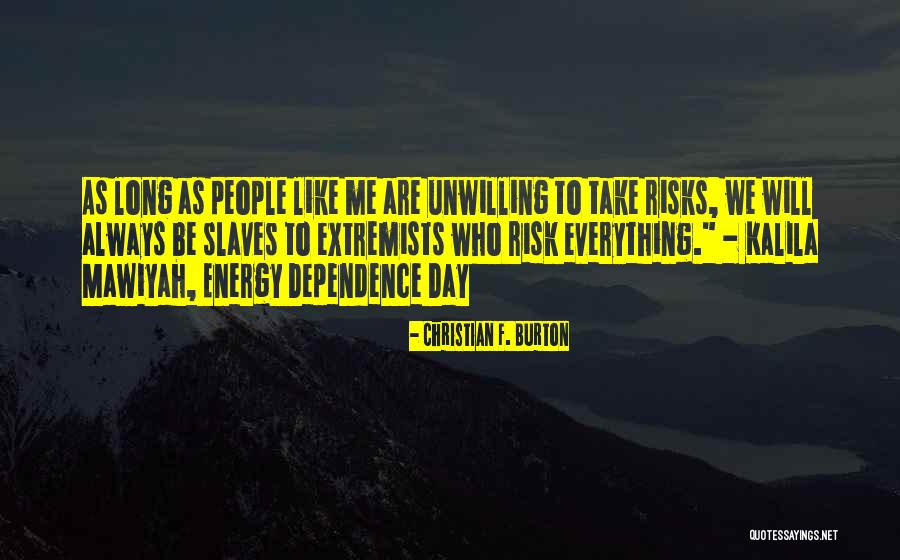Worsens Synonym Quotes By Christian F. Burton Worsens Synonym Quotes By Christian F. Burton