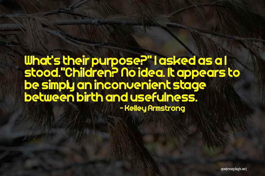 Worship Drummer Quotes By Kelley Armstrong Worship Drummer Quotes By Kelley Armstrong
