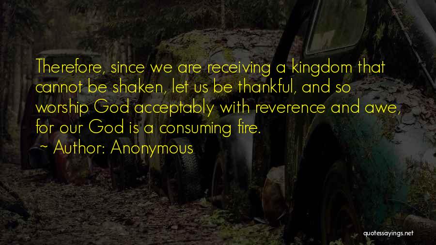 Worship God Quotes By Anonymous