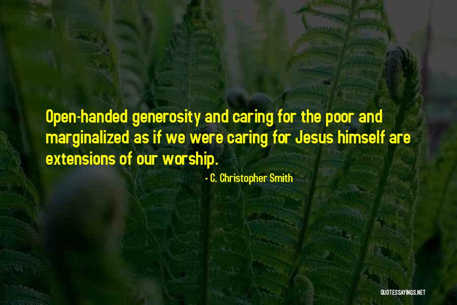Worship Jesus Quotes By C. Christopher Smith Worship Jesus Quotes By C. Christopher Smith