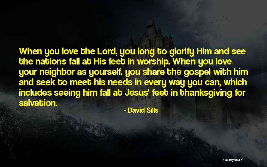 Worship Jesus Quotes By David Sills Worship Jesus Quotes By David Sills