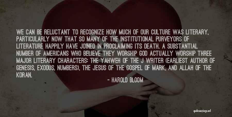 Worship Jesus Quotes By Harold Bloom Worship Jesus Quotes By Harold Bloom