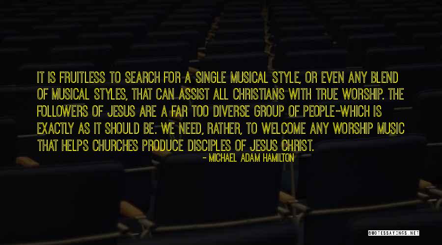Worship Jesus Quotes By Michael Adam Hamilton Worship Jesus Quotes By Michael Adam Hamilton