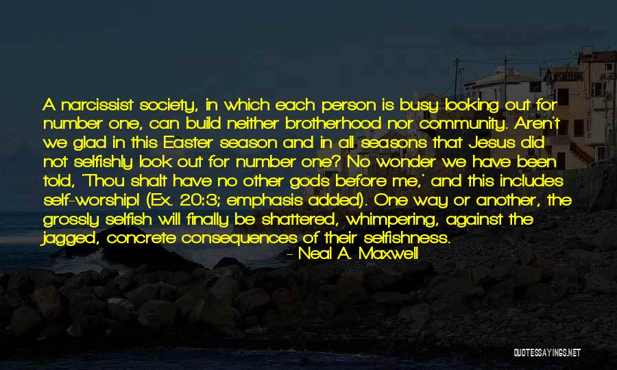 Worship Jesus Quotes By Neal A. Maxwell Worship Jesus Quotes By Neal A. Maxwell