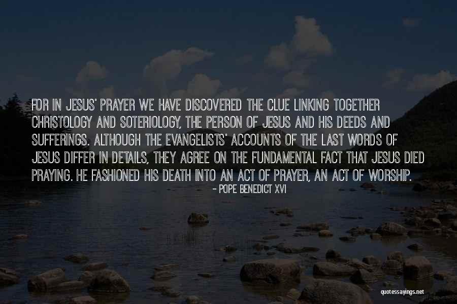 Worship Jesus Quotes By Pope Benedict XVI Worship Jesus Quotes By Pope Benedict XVI
