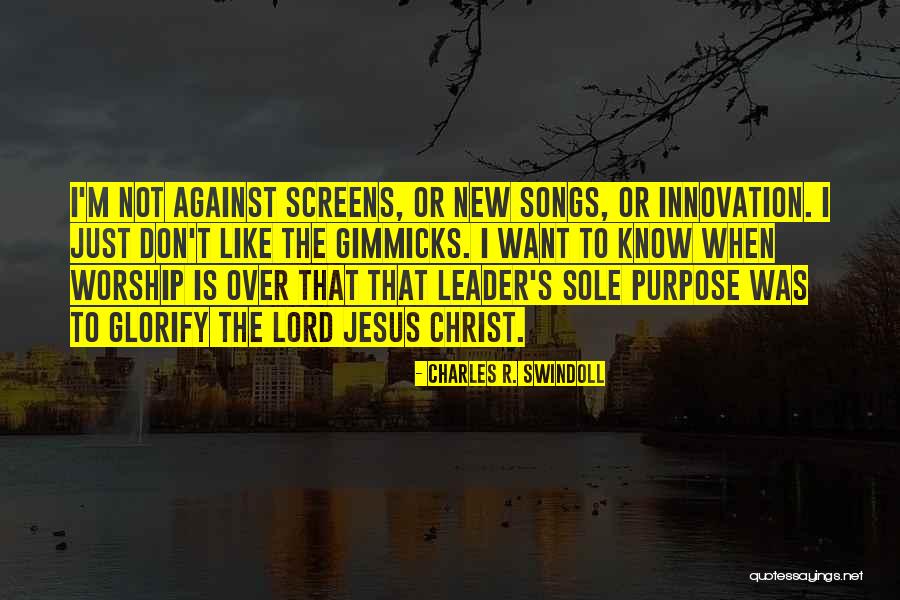 Worship Leader Quotes By Charles R. Swindoll Worship Leader Quotes By Charles R. Swindoll