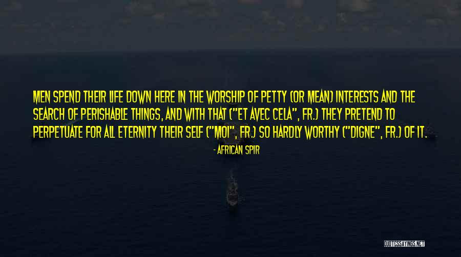 Worship Life Quotes By African Spir Worship Life Quotes By African Spir