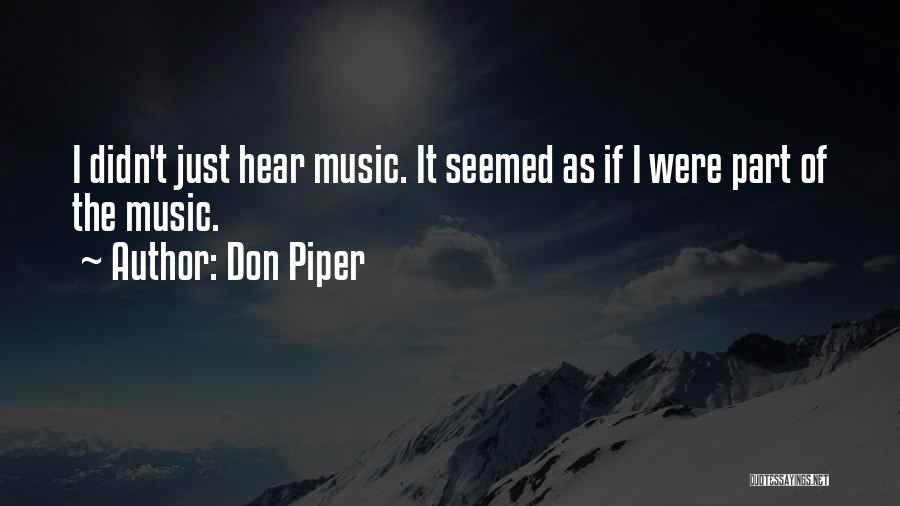 Worship Music Quotes By Don Piper