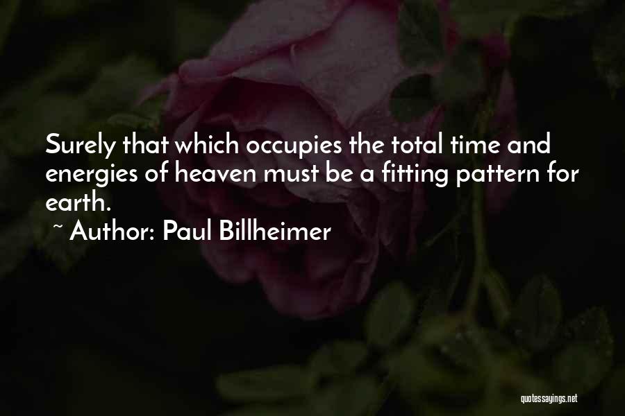 Worship Music Quotes By Paul Billheimer