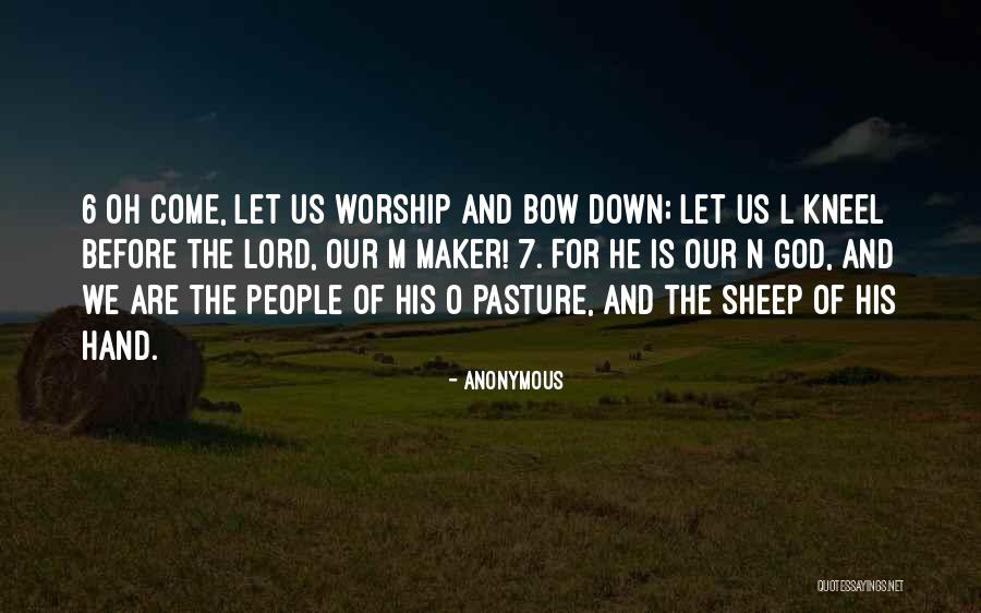 Worship Of God Quotes By Anonymous Worship Of God Quotes By Anonymous
