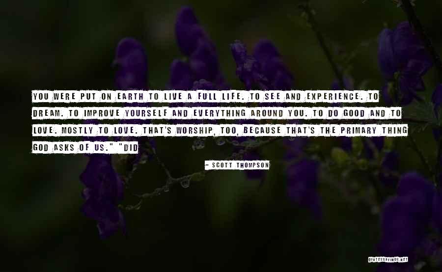 Worship Of God Quotes By Scott Thompson Worship Of God Quotes By Scott Thompson