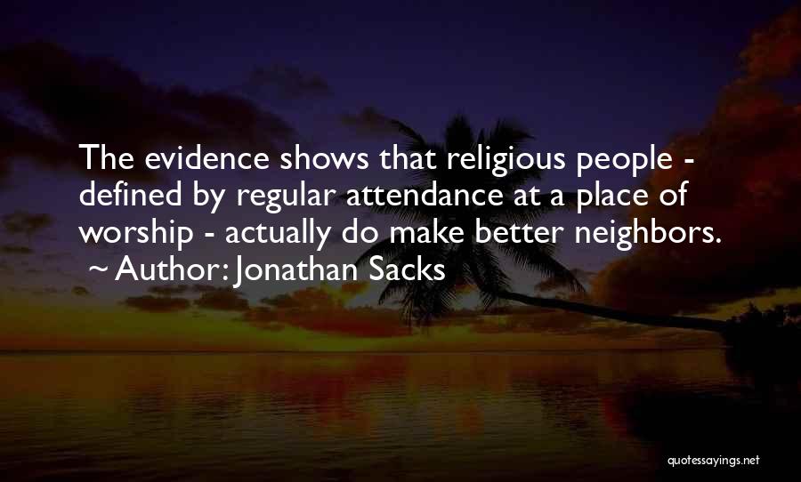 Worship Place Quotes By Jonathan Sacks