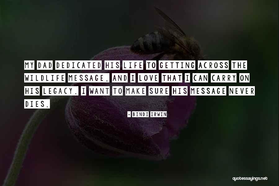 Worshipful Songs Quotes By Bindi Irwin Worshipful Songs Quotes By Bindi Irwin