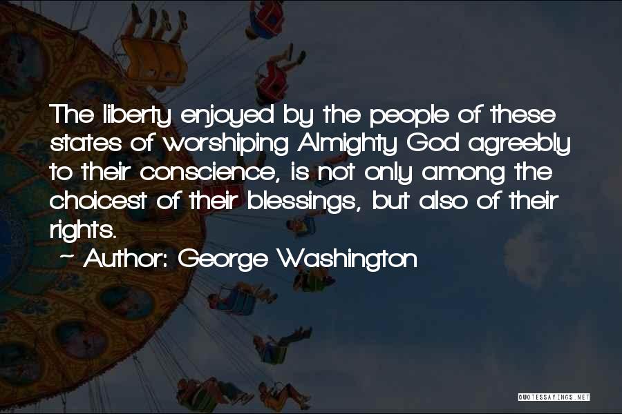 Worshiping God Quotes By George Washington