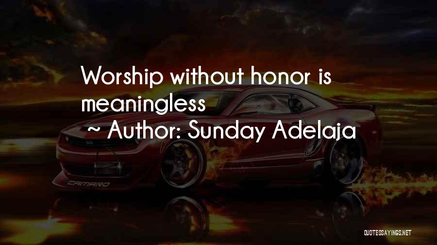 Worshipping Money Quotes By Sunday Adelaja