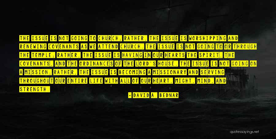 Worshipping Quotes By David A. Bednar Worshipping Quotes By David A. Bednar