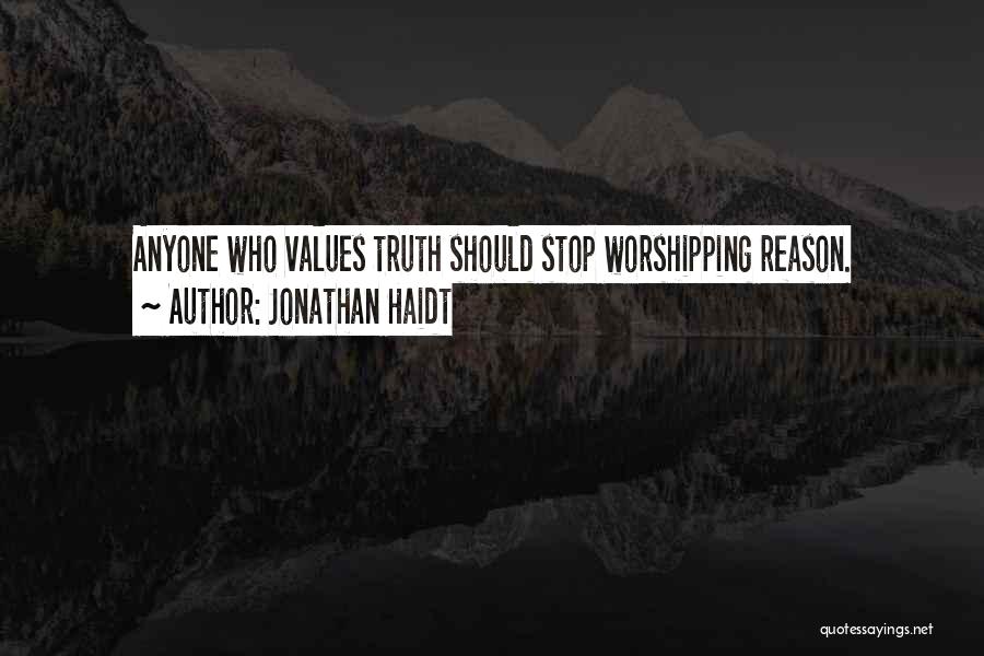 Worshipping Quotes By Jonathan Haidt