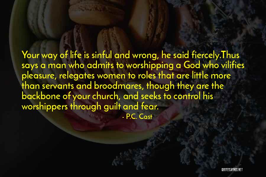 Worshipping Quotes By P.C. Cast Worshipping Quotes By P.C. Cast